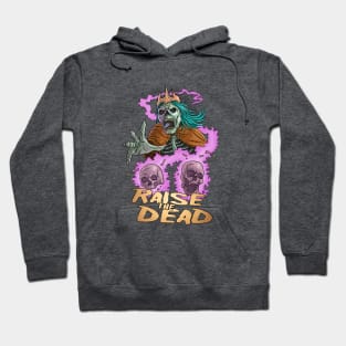 Raise The Dead Hoodie